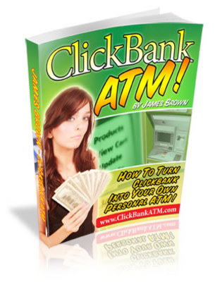 Product picture Clickbank ATM - Guide to Affiliate Marketing & Clickbank
